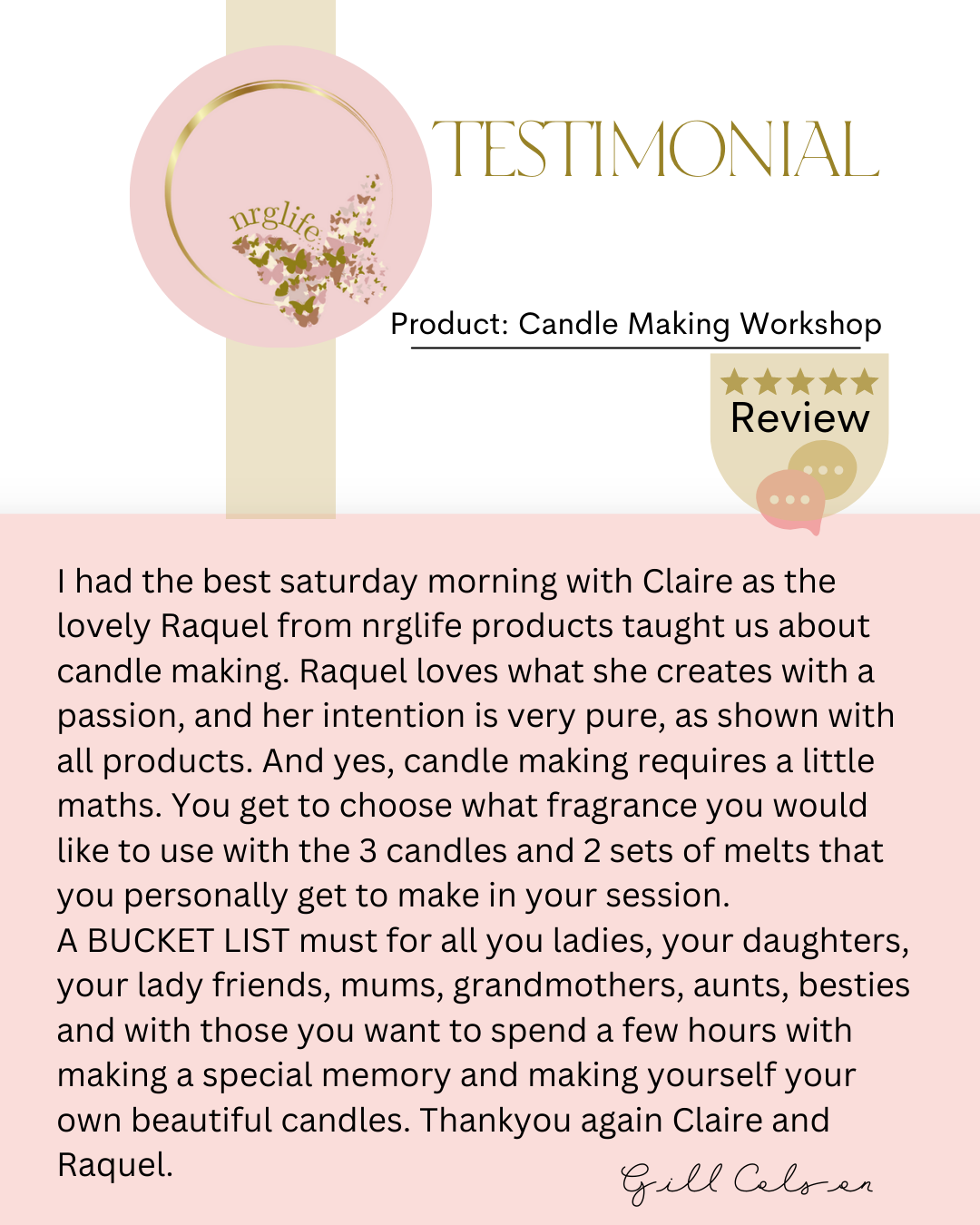 Testimonial of a client Gill who attended a Candle Making Workshop.