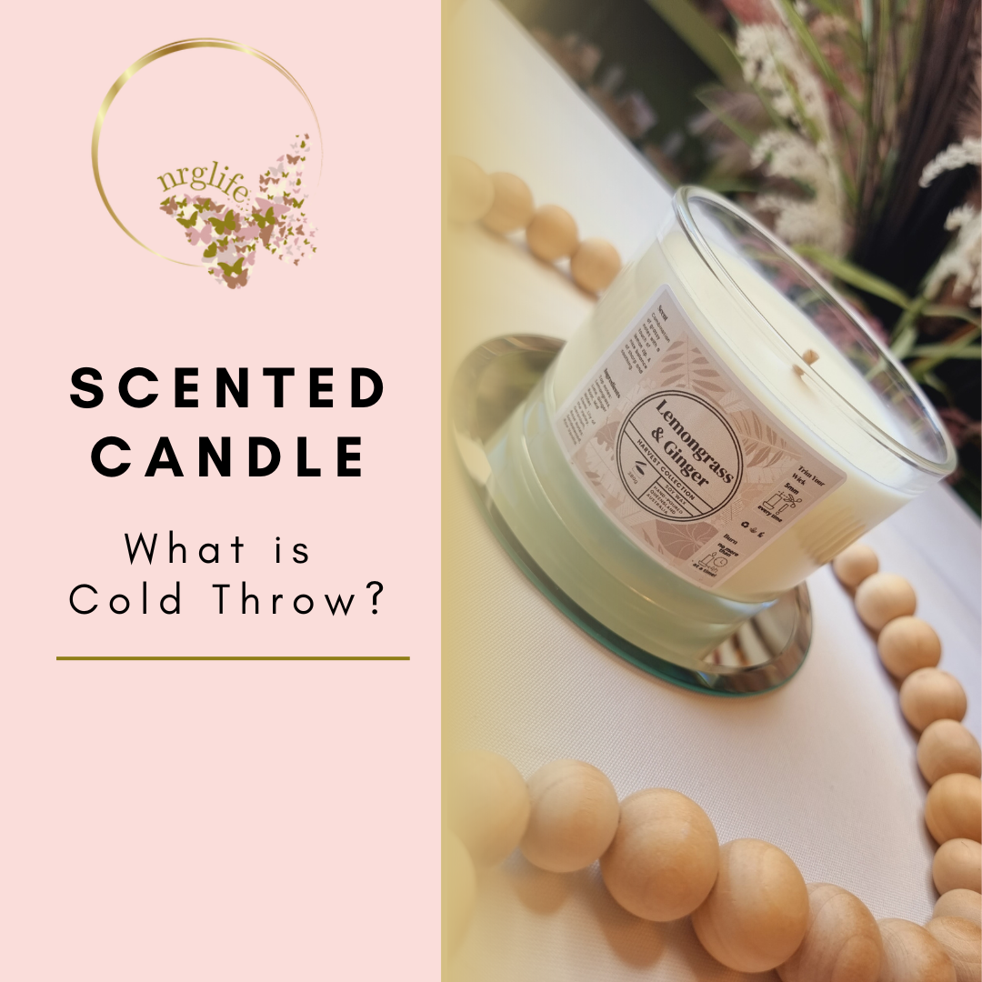 Scented Candle: What is Cold Throw? – www.nrglife.com.au