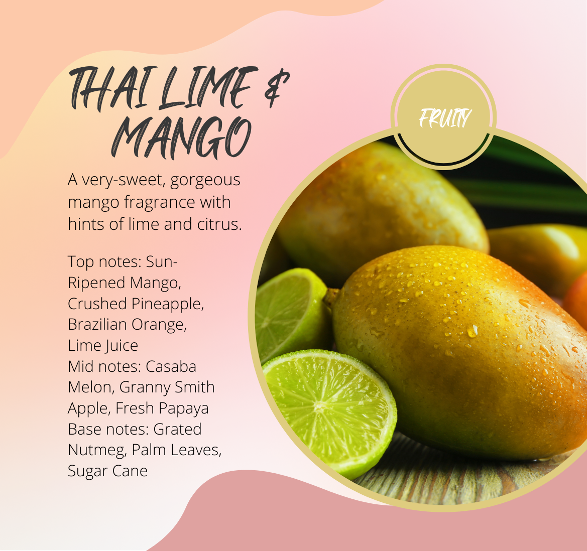 Thai Lime Mango Fragrance Chart